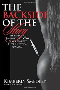 Kimberly Smedley Explains Underground Butt Injection Industry